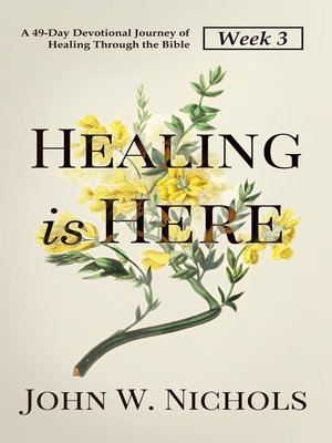 cover image of Healing is Here—Week 3